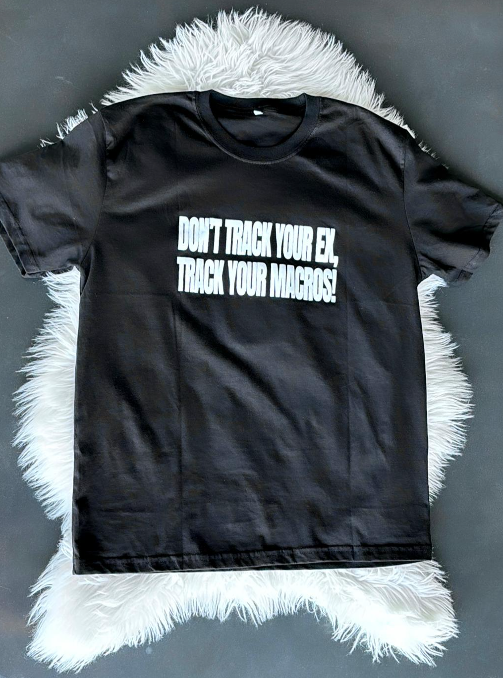 MacroFit Men's Shirt - Don't Track Your Ex