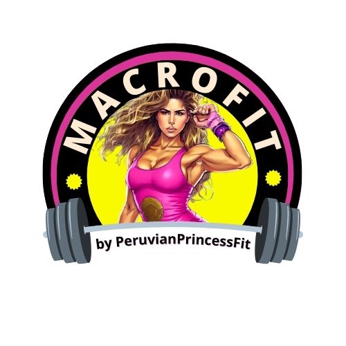MacroFit by PeruvianPrincessFit